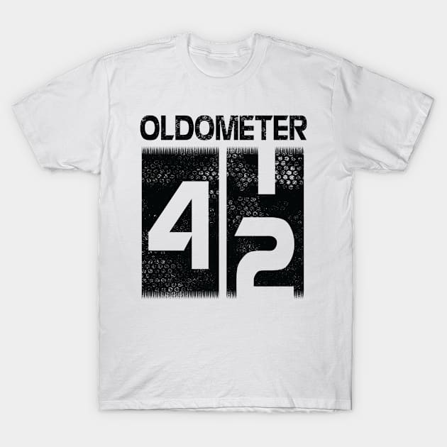 Oldometer Happy Birthday 42 Years Old Was Born In 1978 To Me You Papa Dad Mom Brother Son Husband T-Shirt by Cowan79